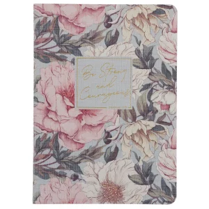 Notebook - Be Strong and Courageous